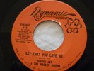 ORIGINAL NORTHERN SOUL.GEORGE JAY & THE ROCKIN RAVENS.SAY THAT YOU LOVE ME.HEAR