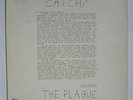 THE PLAGUE - Catch The Plague LP kbd PRIVATE PRESS punk RARE hardcore