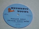 CRYSTAL DISCO BAND-NUCLEAR NIGHT FUNK, DISCO, MINT-