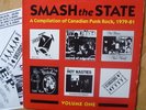 v/a SMASH THE STATE #1 sampler 850 made Canada LP 1979-1981 FITS STURGEONS kbd