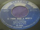Hear Rare Doo Wop 45 Carnations on Lescay Long Tall Girl  Is There Such A World