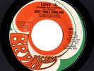 Crossover Soul 45 MIKE JAMES KIRKLAND Love Is/Give It To Me Bryan HEAR