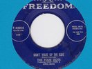 45 RPM Four Dots FREEDOM 44005 Don't Wake Up The Kids JEWEL AKINS- EDDIE COCHRAN