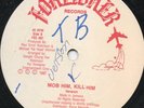 Mark James - Mob Him, Kill Him - Original Press Foreigner 12 Inch