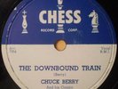 Chuck Berry Chess 78rpm The Downbound Train, No Money Down E / E-