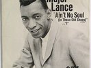 MAJOR LANCE “Ain’t No Soul in These Old Shoes” northern 45 +picture sleeve demo