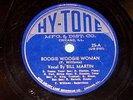 BILL MARTIN ON HY-TONE BOOGIE WOOGIE WOMAN JAZZ BLUES 78 RPM RECORD