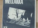 MELLAKKA ei 7