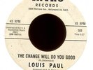 LOUIS PAUL The Change Will Do You Good on Intro Rare Northern Soul 45 Hear