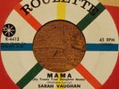 Sarah Vaughan 60s Mod/R&B 45 on Roulette Mama / One Mint Julep