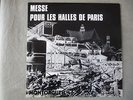 Ultra rare private french lp Jef Gilson Messe pour les halles Free jazz 33 tours