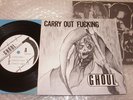 GHOUL / Carry Out Fucking 7