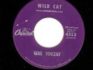 ROCKABILLY 45 Gene Vincent WILD CAT on CAPITOL 4313