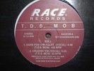 Random Rap 12” T.D.S. Mob Dope For The Folks b/w Crushin' Em Race Records Boston