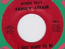 Robbie Hill's Family Affair I Just Want To Be Seattle West Funk Monster LISTEN
