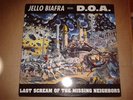 JELLO BIAFRA WITH D.O.A. -  LAST SCREAM / DEAD KENNEDYS / NOMEANSNO / MELVINS