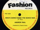 Andrew Paul - Who's Gonna Make The Dance Ram UK orig 12