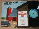 Blue Sky Boys LP The Original And Great  RCA Camden