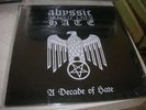 ABYSSIC HATE   a decade of hate    rare   2 X  LP  FIRST PRESS  mayhem