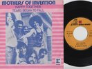 MOTHERS OF INVENTION * Frank ZAPPA * 1971 French 45 * Listen