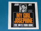 7-Single-60er-JERRY JAYE-My girl Josephine--half price 