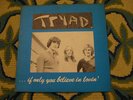 Tyrad - If You Only Believe in Lovin' LP Psych Folk Acid Archives AUTOGRAPHED