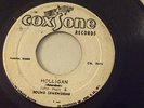 JOHN HOLT& SOUND DIMENSION -HOOLIGAN  on COXSONE LANEL  7