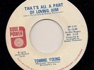 Northern Soul 45 TOMMIE YOUNG That's all a part of loving him SOUL POWER Hear