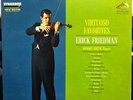 ERICK FRIEDMAN virtuoso violin favorites LP VG+ LSC 2671 Living Stereo SD 1s/1s