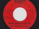 Black Gospel Soul 45: The JUBILEE SPECIALS on Bounty (1972)