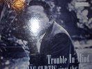 KING CURTIS  TROUBLE IN MIND  TRU-SOUND (PRESTIGE) TRU 15001 STEREO