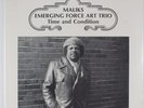 MALIKS EMERGING FORCE ART TRIO Time And Condition PRIVATE SEALED LP