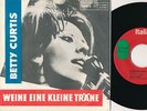 Betty Curtis - Weine eine kleine Träne (1962)  Italia IT 2009 * PS