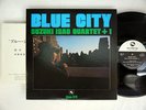 SUZUKI ISAO QUARTET +1 BLUE CITY THREE BLIND MICE JAPAN TBM-24  AUDIOPHILE LP