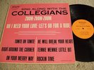 RARE Doo Wop LP SING ALONG WITH THE COLLEGIANS Original WINLEY LP