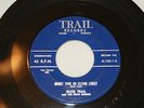 Honky Tonk On Second Street by Buck Trail & The Dead Enders RockABilly 45 Record