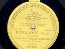 Francesco Tamagno - Otello-Morte d'Otello - G&T 052068, serial #4609, Milan 1904