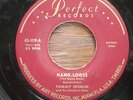 Rare Miami Rockabilly 45 record Tommy Spurlin and the Southern Boys, Hang Loose