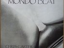 CHRIS CARTER Mondo Beat THROBBING GRISTLE minimal synth