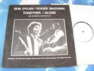 BOB DYLAN/ROGER MCGUINN/BYRDS TOGETHER/ALONE LP w/BONO/U2,CLAPTON,VAN M,SANTANA