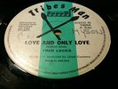 FRED LOCKS.LOVE AND ONLY LOVE.TRIBES MAN.TM20.L COXSONE
