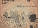 JOHNNY AND THE HURRICANES - Crossfire 45 7