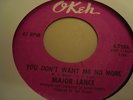 MAJOR LANCE - YOU DON'T WANT ME NO MORE - VERY GOOD ++