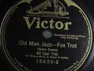 1920S DANCE BAND-OLD MAN JAZZ, DANCE O MANIA  All Star Trio, Selvin   VICTOR