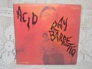 RAY BARRETTO Acid 