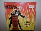 THE IMPERIALS....