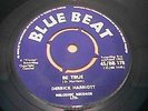 Derrick Harriott - Be True / I Won't Cry 1963 7