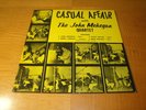 RARE JAZZ 1959 JOHN MEHEGAN QUARTET CASUAL AFFAIR ON T.J. LABEL