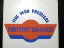INSTANT ORANGE - FIVE YEAR PREMIERE * ORIGINAL 1973 PRIVATE FOLK PSYCH LP RARE