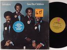 INTRUDERS Save The Children GAMBLE LP NM SHRINK